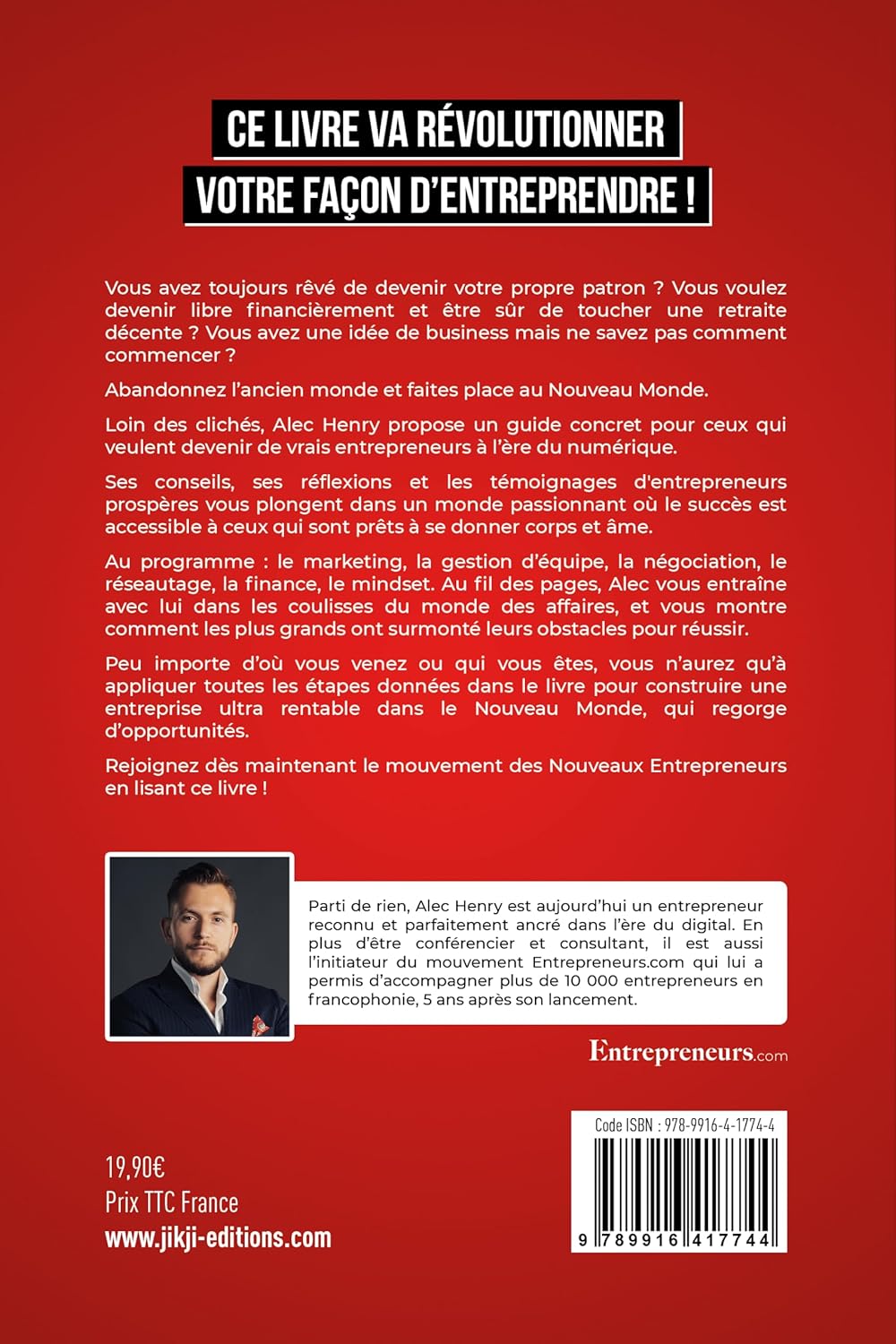 Les Nouveaux Entrepreneurs: Le guide pour donner vie à vos idées, incarner vos projets et créer une entreprise ultra rentable à l’ère du digital